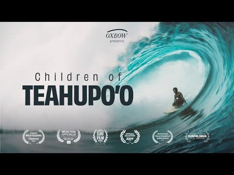 CHILDREN OF TEAHUPO'O 