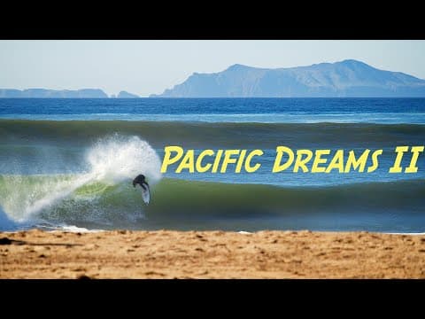 Pacific Dreams 2