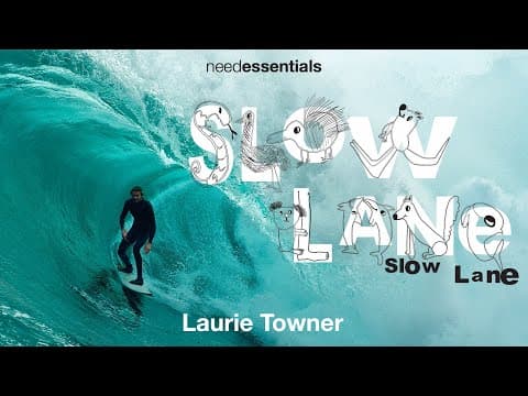 SLOW LANE