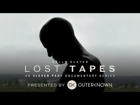 Kelly Slater: Lost Tapes | Curtain Call - Episode 11