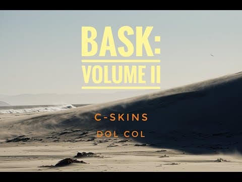 BASK: VOLUME II